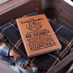 To My Beautiful Daughter – Leather Journal