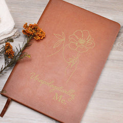 Unapologetically Me - Leather Journal