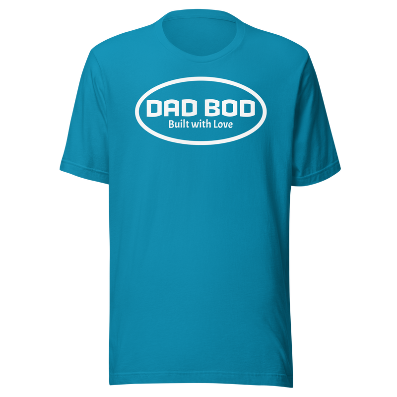 Father's Day T-Shirt: Dad Bod